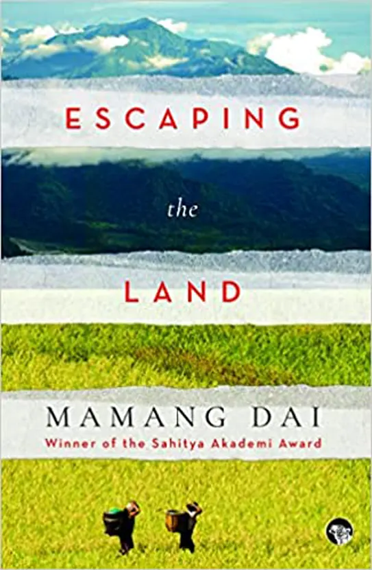 Mamang Dai's 'Escaping the Land' features in longlist for 2022 JCB Prize
